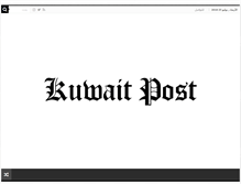 Tablet Screenshot of kuwaitpost.com